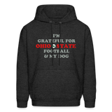 I'm Grateful for Ohio State Football & My Dog Men's Hoodie - charcoal grey