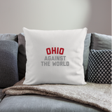 Ohio Against the World Throw Pillow Cover 18” x 18”