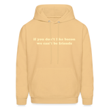 If You Don't Like Bacon We Can't Be Friends Men's Hoodie - light yellow