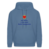 No Tita, I Do Not Hab Boypren Men's Hoodie - denim blue