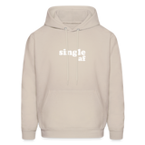 Single af Men's Hoodie - Sand