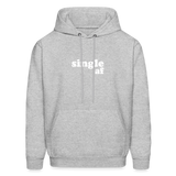 Single af Men's Hoodie - heather gray