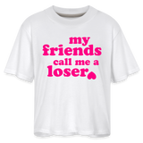 My Friends Call Me a Loser Women's Boxy Tee - white