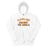 Cleveland Against the World Unisex Hoodie