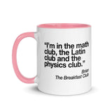 The Breakfast Club Math Club Mug with Color Inside